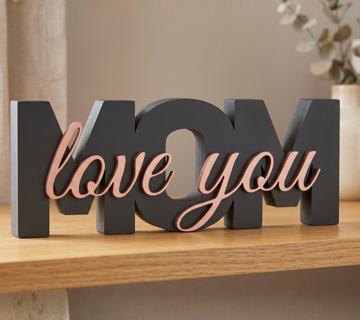 Letreiro – Mom, Love You