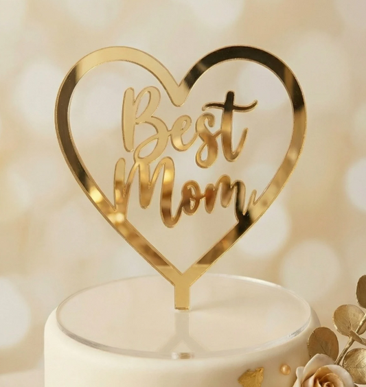 Topo de Bolo Best Mom | Acrílica